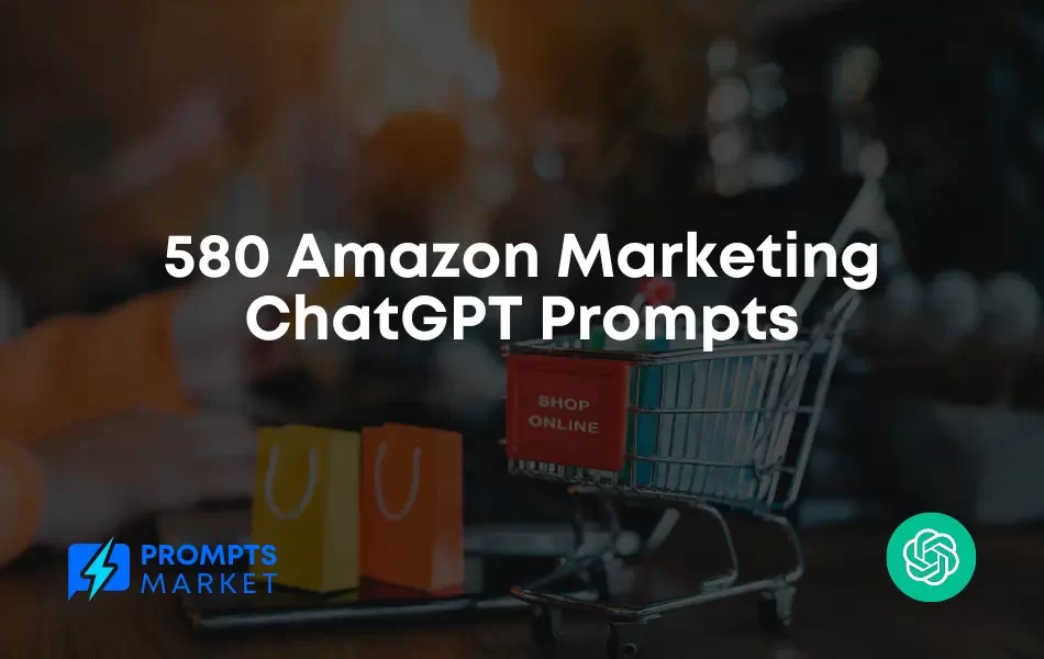 Amazon Marketing ChatGPT Prompts