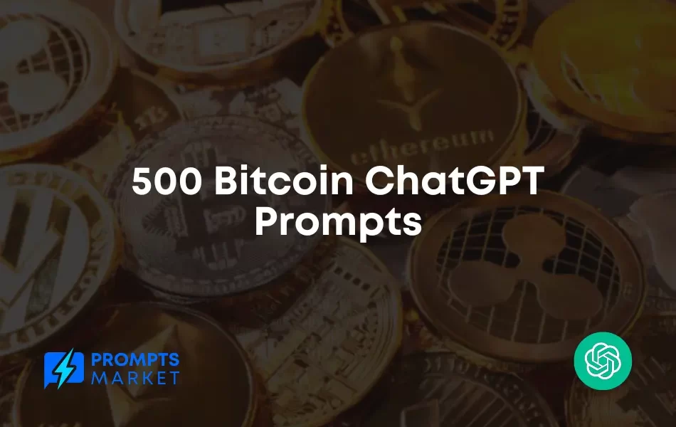 Bitcoin ChatGPT Prompts