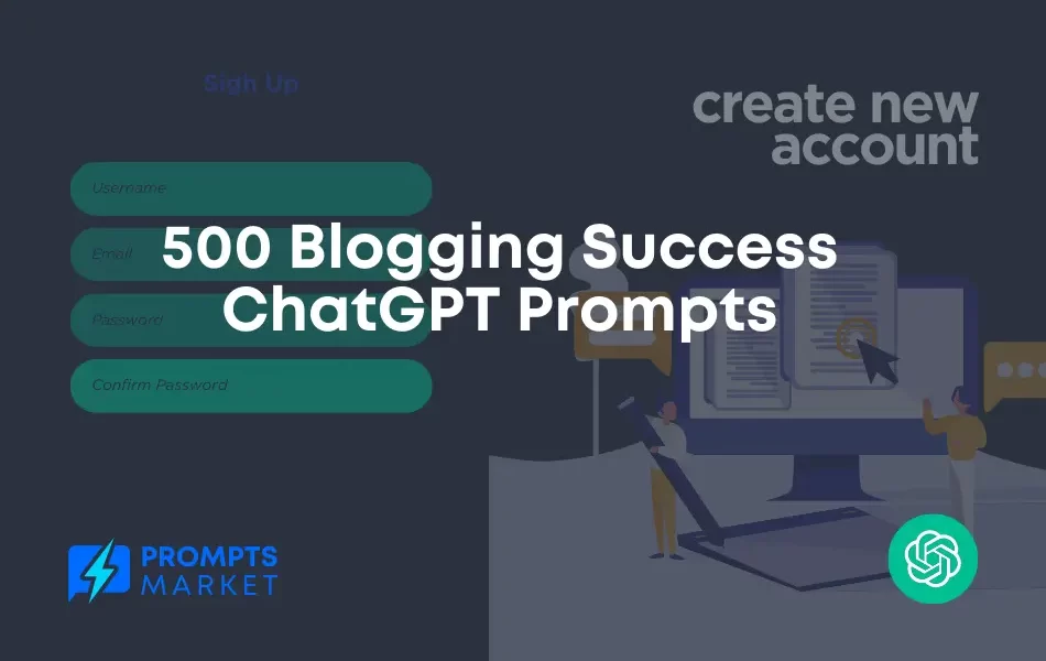 Blogging Success ChatGPT Prompts