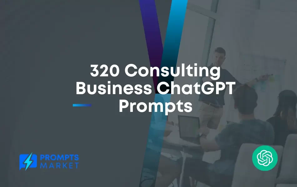 Consulting Business ChatGPT Prompts