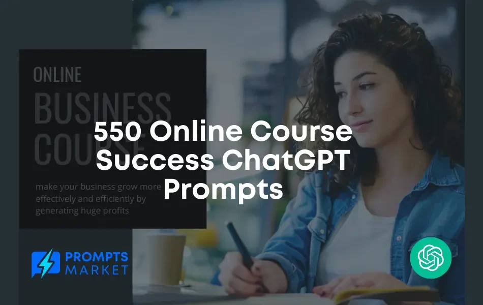 Online Course Success ChatGPT Prompts
