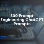Prompt Engineering ChatGPT Prompts