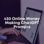 Online Money Making ChatGPT Prompts