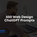 Web Design ChatGPT Prompts