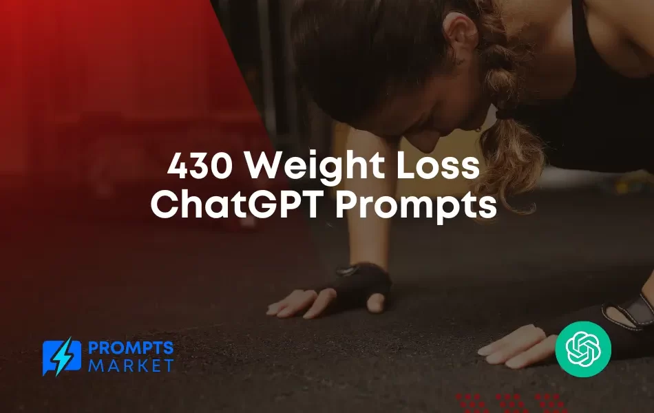 Weight Loss ChatGPT Prompts