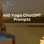Yoga ChatGPT Prompts